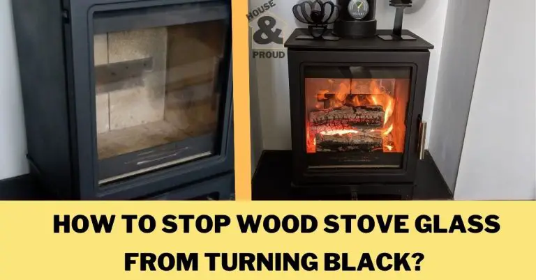 How to stop wood stove glass from turning black? My tips. | House and Proud