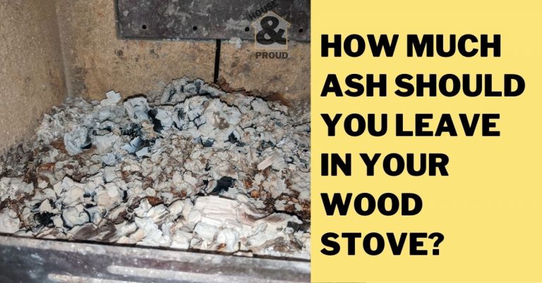 How much ash to leave in your wood burning stove (my simple tip and ...